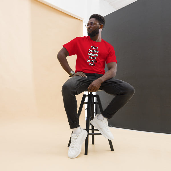 GRIND ACADEMY Men's classic tee YOU DON'T GRIND