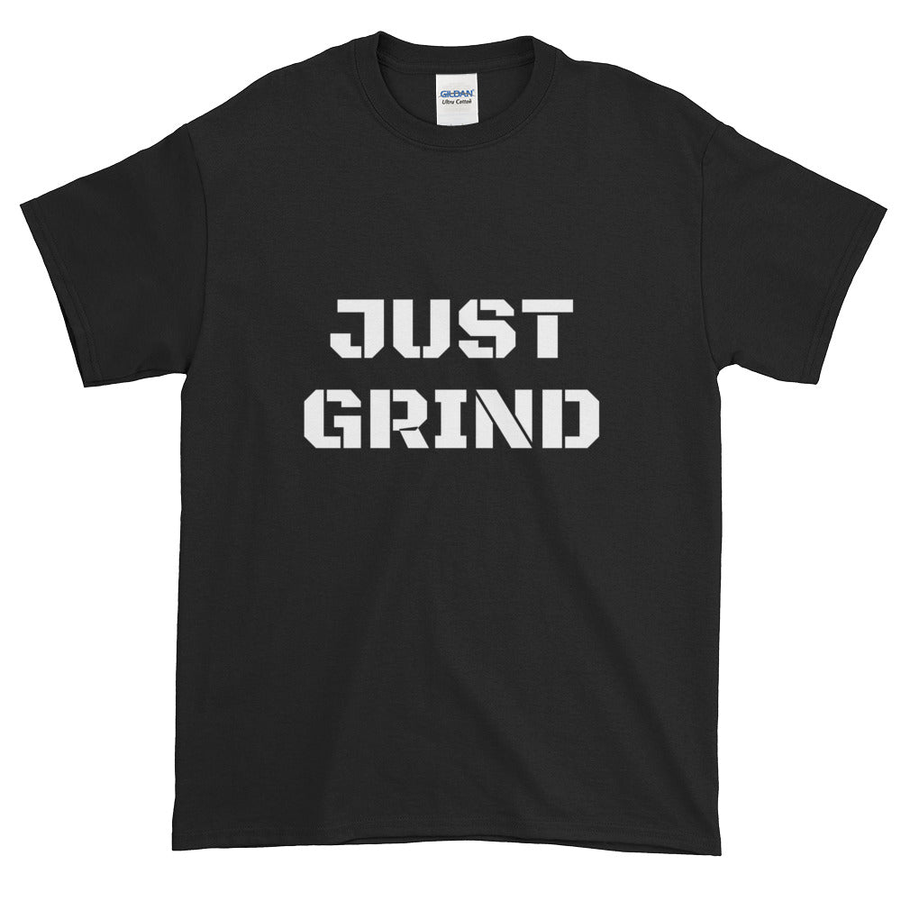 JUST GRIND Short-Sleeve T-Shirt