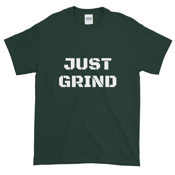 JUST GRIND Short-Sleeve T-Shirt