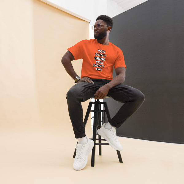 GRIND ACADEMY Men's classic tee YOU DON'T GRIND
